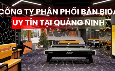 CÔNG TY PHÂN PHỐI BÀN BIDA UY TÍN TẠI QUẢNG NINH